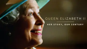 Zasłona do filmu "Queen Elizabeth II: Her Story, Our Century" #1433472