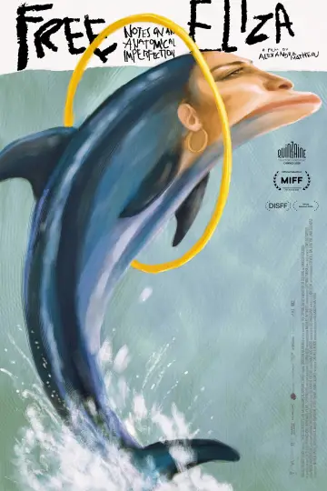 Plakat do filmu "Free Eliza (Notes on an Anatomical Imperfection)" #1618791