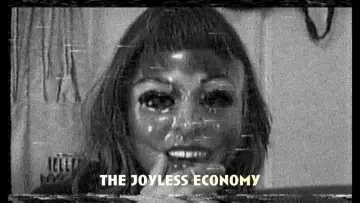Zasłona do filmu "The Joyless Economy" #914886