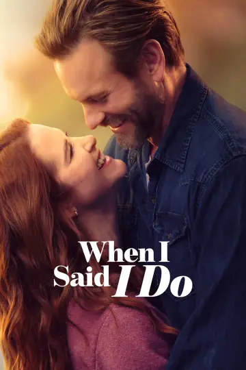 Plakat do filmu "When I Said I Do" #817972