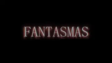 Fantasmas