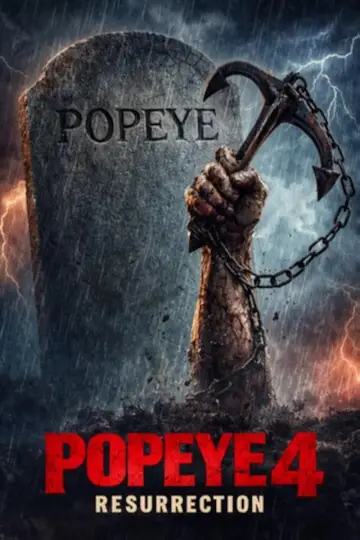 Popeye IV: Resurrection
