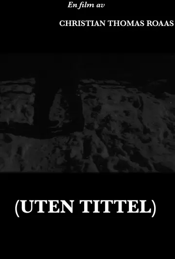 Plakat do filmu "Uten tittel" #967513