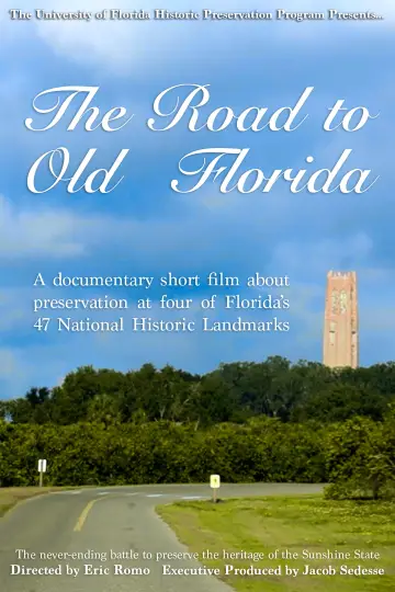 The Road to Old Florida plakat