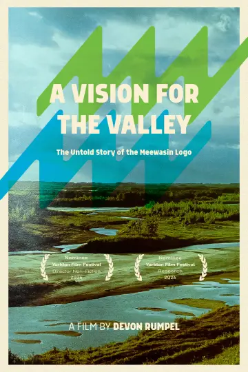 Plakat do filmu "A Vision for the Valley: The Untold Story of the Meewasin Logo" #824025