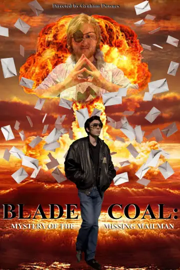Blade Coal: Mystery of the Missing Mailman plakat