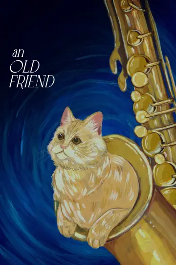 Plakat do filmu "An Old Friend" #825784