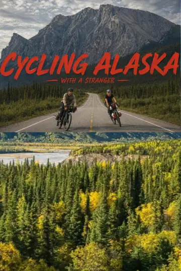 Plakat do filmu "Cycling Alaska" #826448