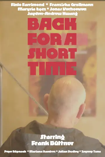 Plakat do filmu "Back for a Short Time" #920187