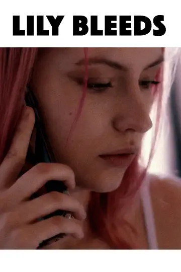 Plakat do filmu "Lily Bleeds" #1171609