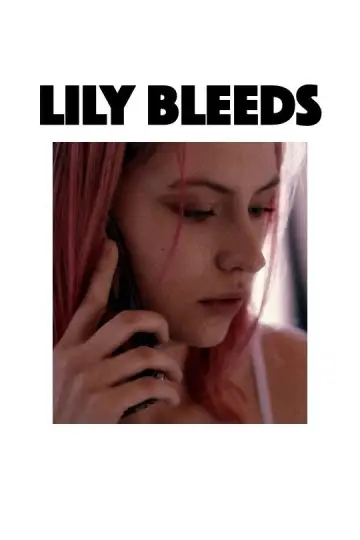 Plakat do filmu "Lily Bleeds" #1171610