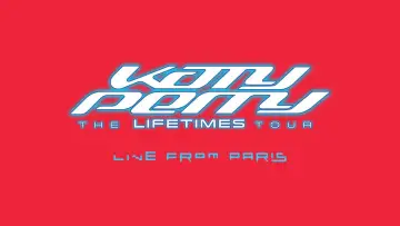 Zasłona do filmu "Katy Perry: The Lifetimes Tour - Live from Paris" #1186870