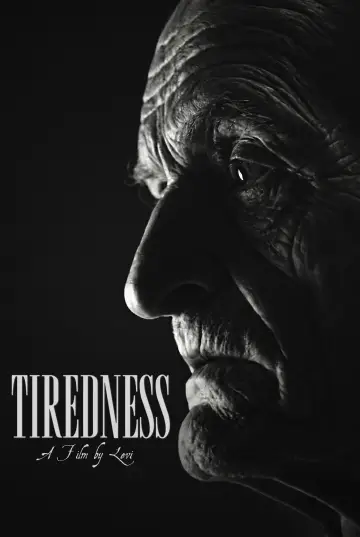 Plakat do filmu "Tiredness" #825887