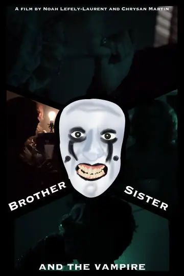 Plakat do filmu "Brother, Sister and The Vampire" #826085