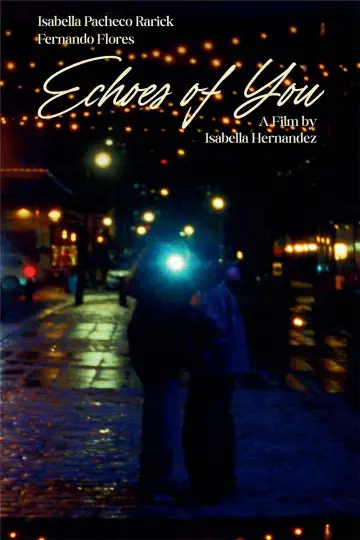 Plakat do filmu "Echoes of You" #824581