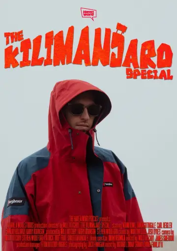 Plakat do filmu "Have A Word: The Kilimanjaro Special" #825726