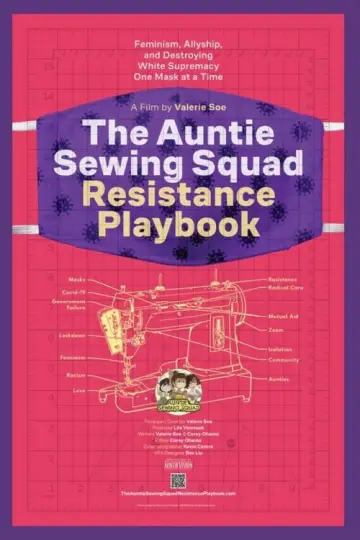 The Auntie Sewing Squad Resistance Playbook
