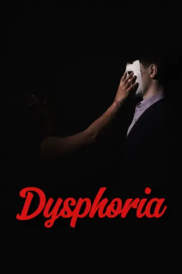 Plakat do filmu "Dysphoria" #850520