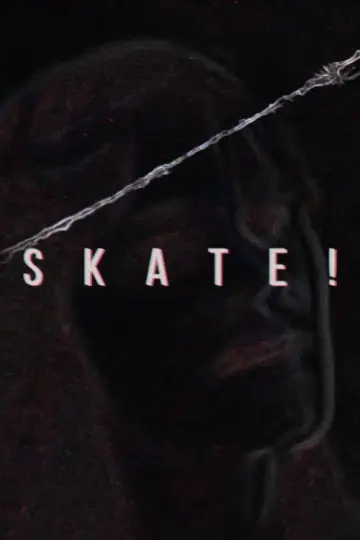 Skate!