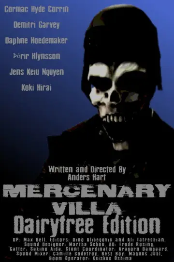 Mercenary Villa: Dairy Free Edition