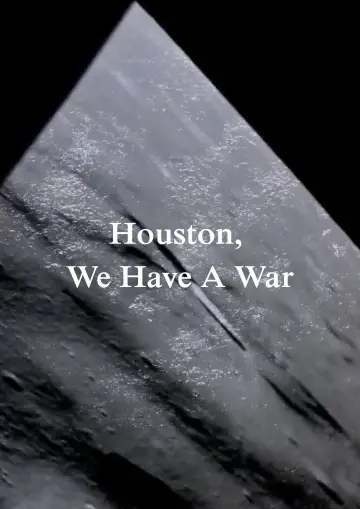 Plakat do filmu "Houston, We Have A War" #821541