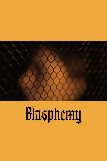 Plakat do filmu "Blasphemy" #914217