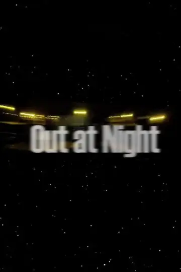 Plakat do filmu "Out at Night" #825157