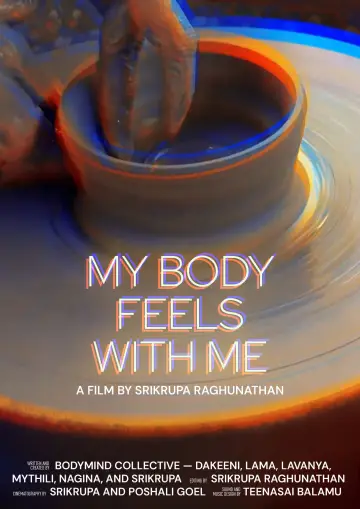 Plakat do filmu "My Body Feels with Me" #824778