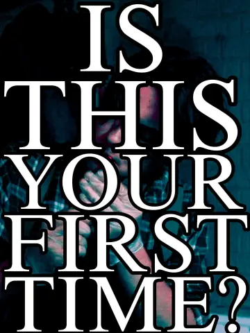 Is This Your First Time? plakat