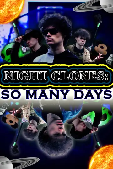 NIGHT CLONES: SO MANY DAYS