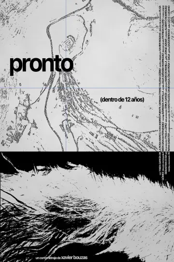 Plakat do filmu "Pronto (dentro de 12 años)" #825191