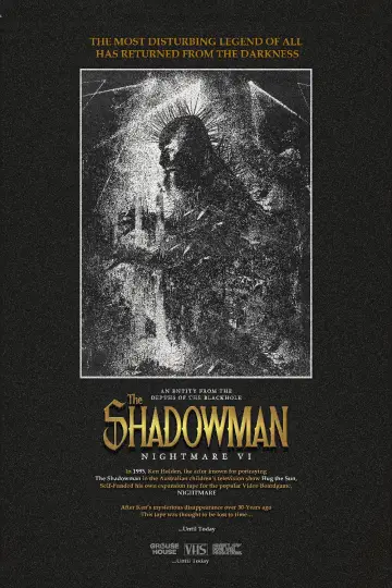 The Shadowman's Nightmare