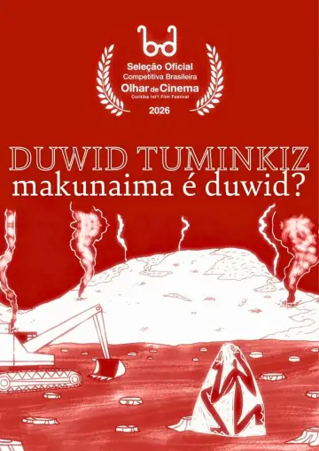 Plakat do filmu "Duwid Tuminkiz - Makunaima é Duwid?" #933800