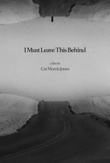 Plakat do filmu "I Must Leave This Behind" #878202