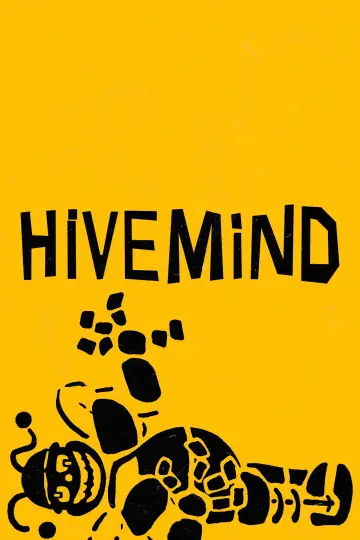 HIVEMIND plakat
