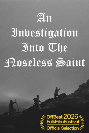 An Investigation Into The Noseless Saint plakat