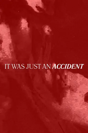 Plakat do filmu "It Was Just an Accident" #842529
