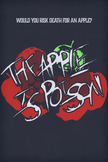 Plakat do filmu "The Apple is Poison" #1224780
