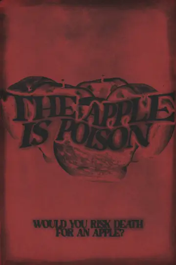 Plakat do filmu "The Apple is Poison" #1224785
