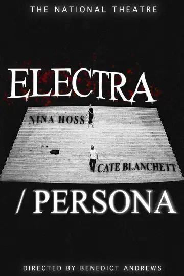 Plakat do filmu "National Theatre Live: Electra/Persona" #1908675