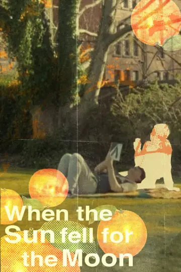 Plakat do filmu "When The Sun Fell For The Moon" #825194