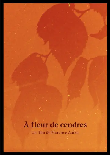 À fleur de cendres plakat