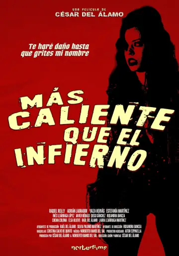 Más caliente que el infierno plakat