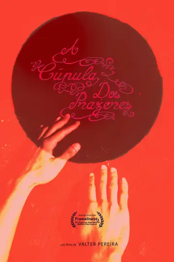 Plakat do filmu "A Cúpula dos Prazeres" #929688