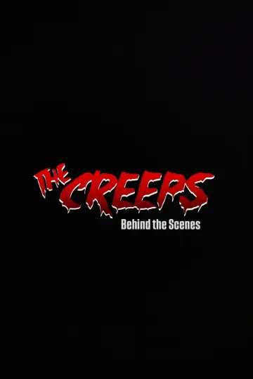 The Creeps - Behind the Scenes plakat