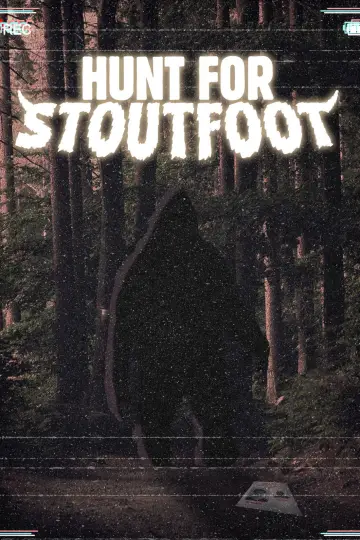 Plakat do filmu "Hunt For Stoutfoot" #822760