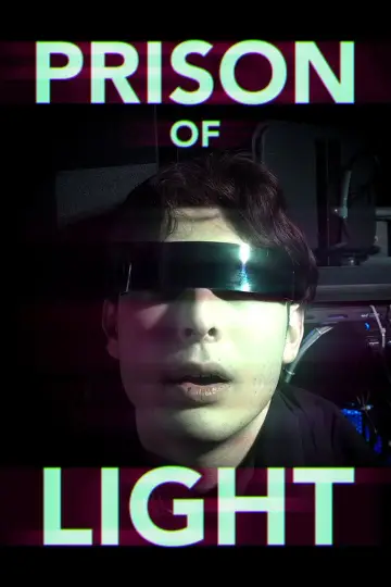 Prison of Light