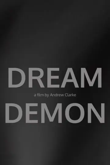 Plakat do filmu "Dream Demon" #826182