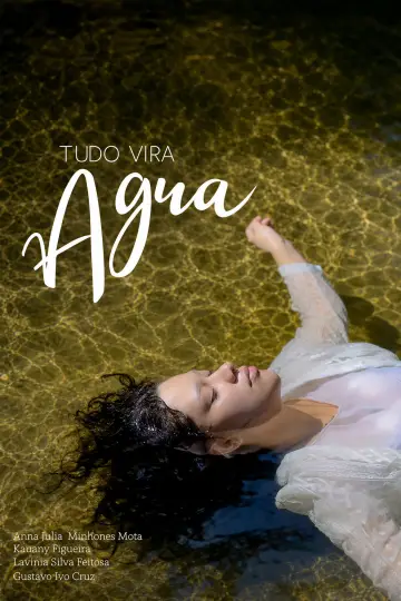 Plakat do filmu "Tudo Vira Água" #825231