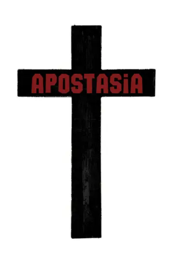 Plakat do filmu "Apostasia" #821691